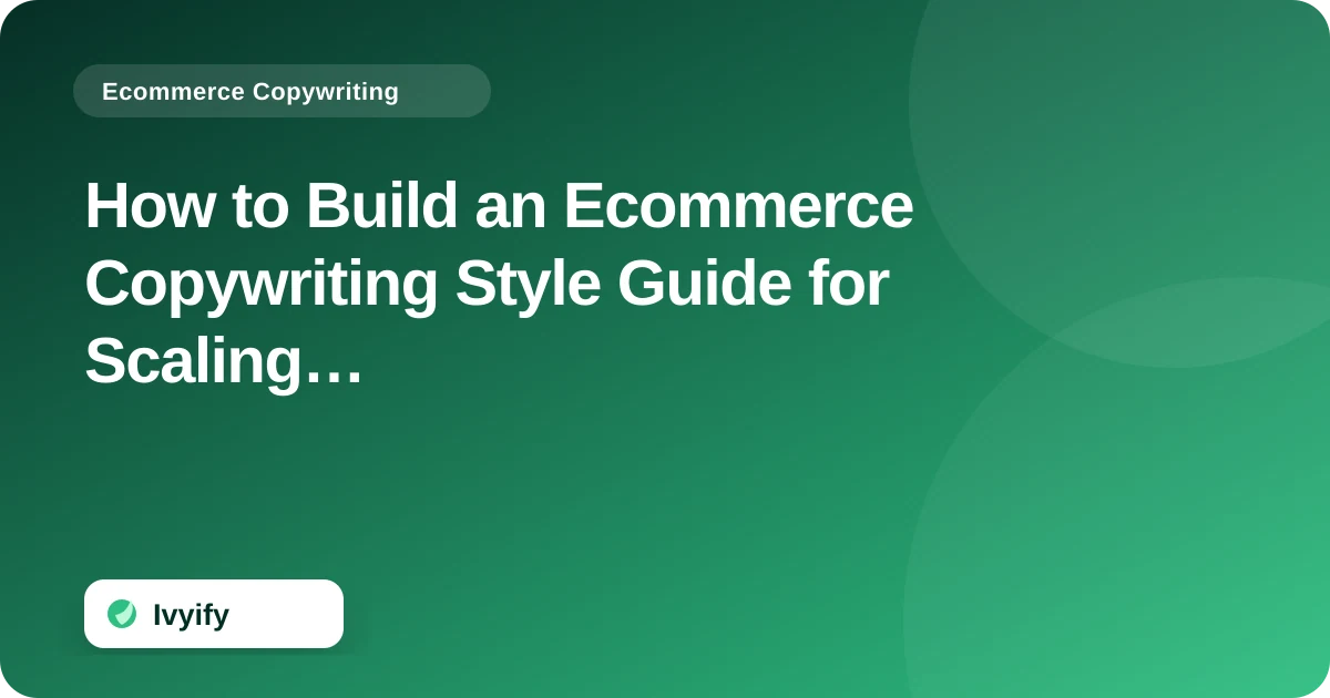 Editorial ecommerce illustration for How to Build an Ecommerce Copywriting Style Guide for Scaling Brands